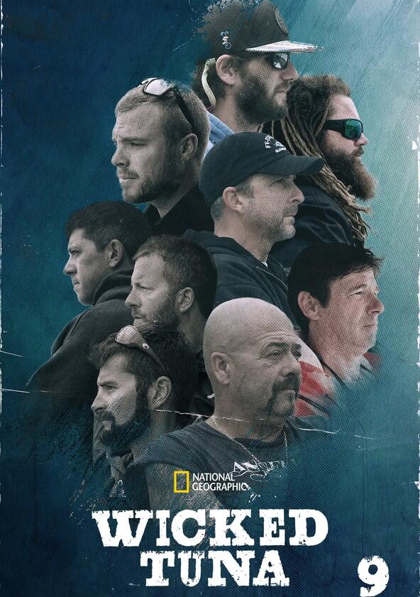 Wicked Tuna - Season 9 Wicked Tuna - Season 9