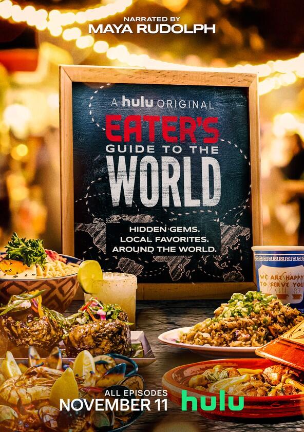 Eater's Guide to the World - Season 1