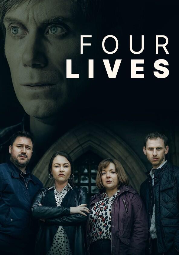Four Lives - Season 1 Four Lives - Season 1