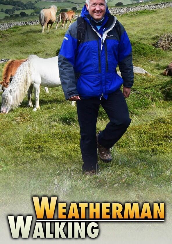 Weatherman Walking - Season 2 Weatherman Walking - Season 2