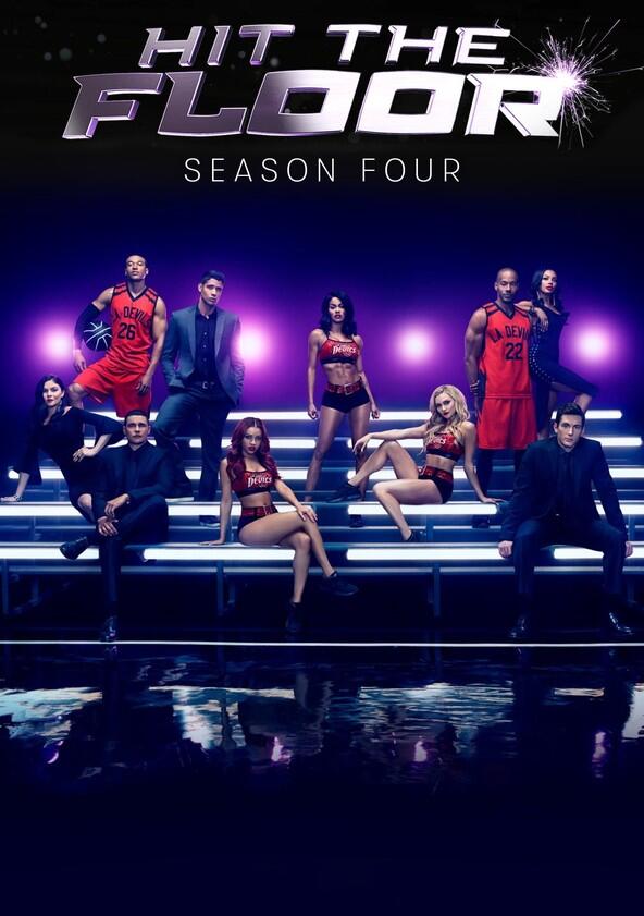 Hit the Floor - Season 4 Hit the Floor - Season 4
