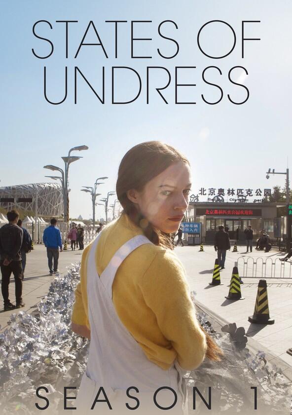 States of Undress - Season 1 States of Undress - Season 1