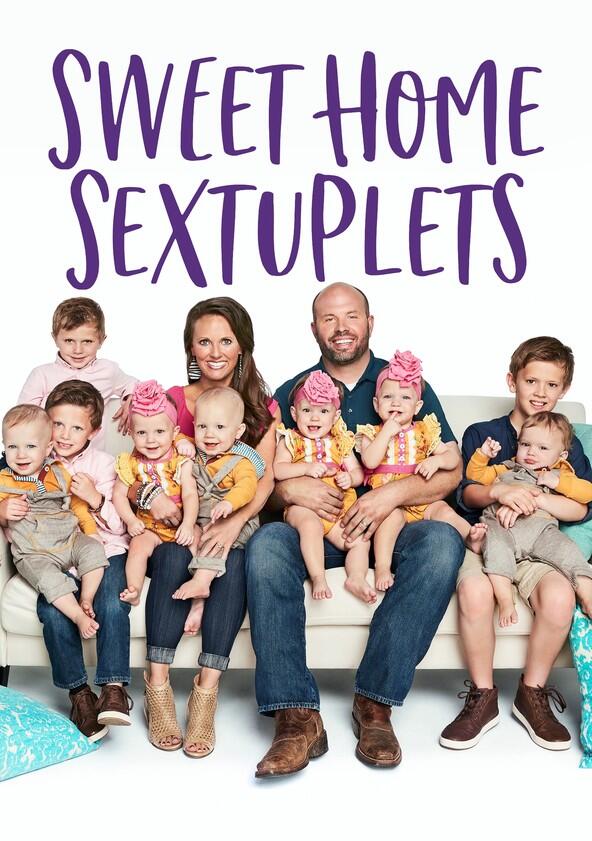Sweet Home Sextuplets - Season 2 Sweet Home Sextuplets - Season 2