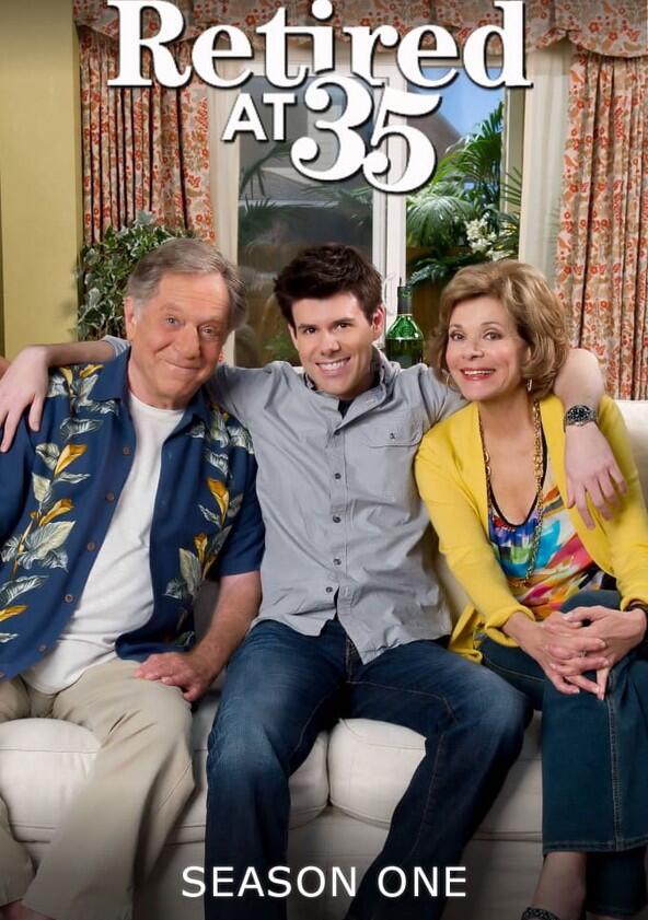 Retired at 35 - Season 1 Retired at 35 - Season 1