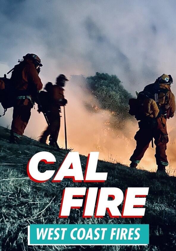 Cal Fire - Season 1 Cal Fire - Season 1