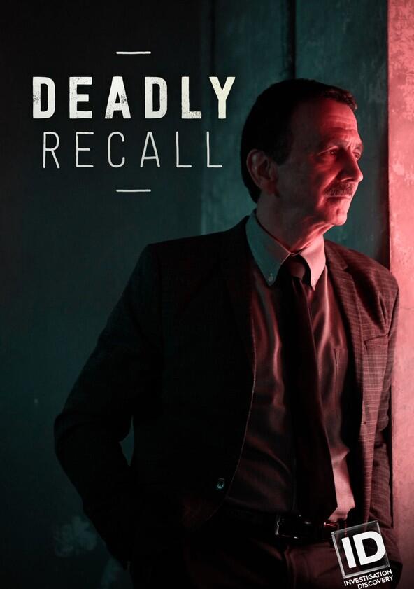 Deadly Recall - Season 1 Deadly Recall - Season 1
