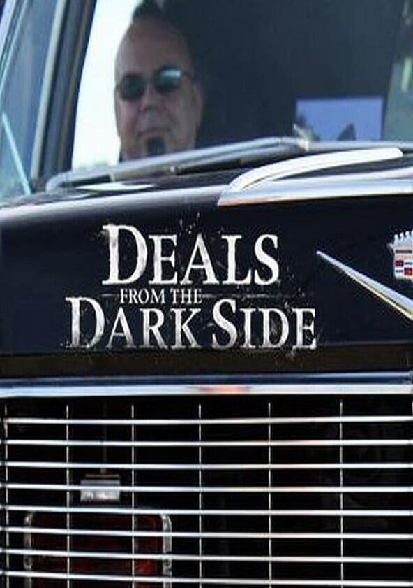 Deals from the Dark Side - Season 1 Deals from the Dark Side - Season 1