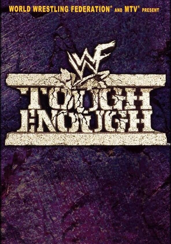 WWE Tough Enough - Season 4 WWE Tough Enough - Season 4
