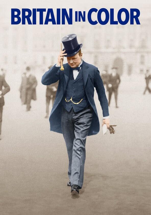 Britain in Color - Season 1 Britain in Color - Season 1