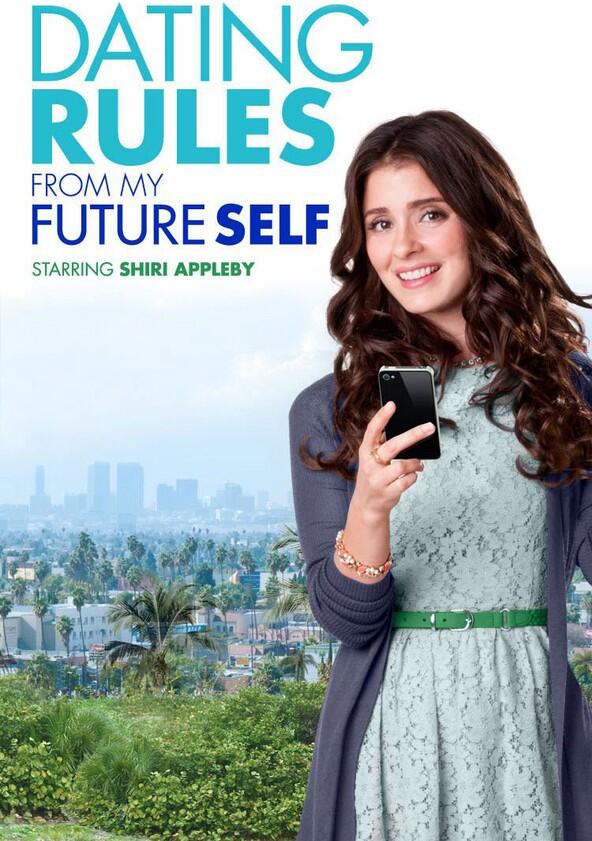Dating Rules from My Future Self - Season 1 Dating Rules from My Future Self - Season 1
