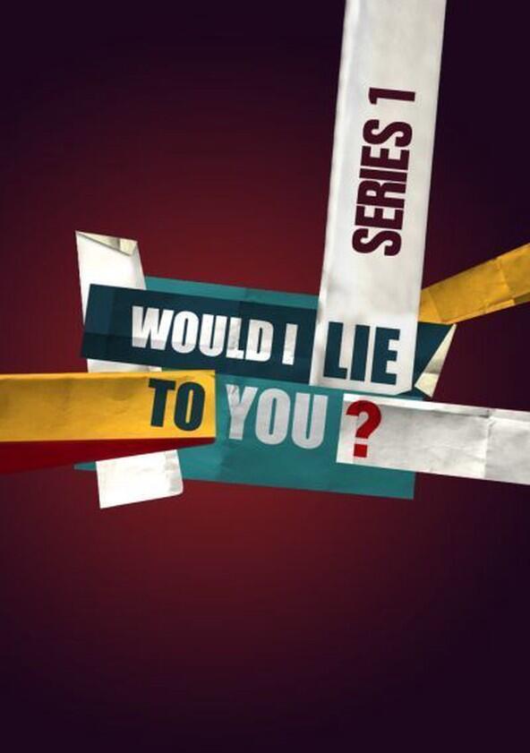 Would I Lie to You? - Season 1 Would I Lie to You? - Season 1