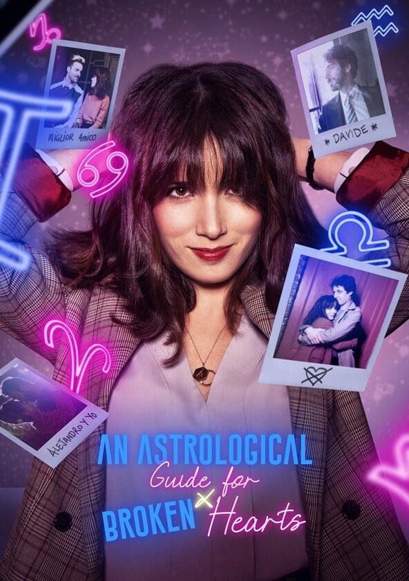 Guida Astrologica per Cuori Infranti - Season 2 Guida Astrologica per Cuori Infranti - Season 2