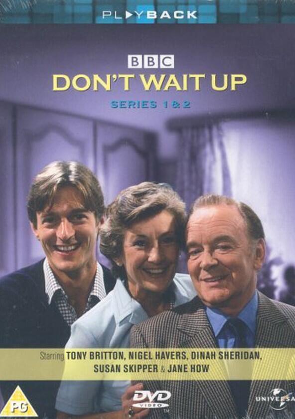 Don't Wait Up - Season 2 Don't Wait Up - Season 2