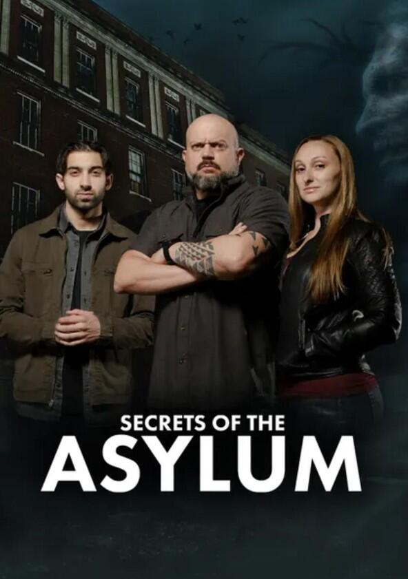 Secrets of the Asylum - Season 1 Secrets of the Asylum - Season 1