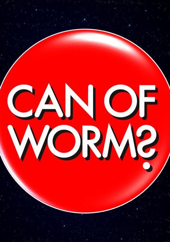 Can of Worms - Season 1 Can of Worms - Season 1