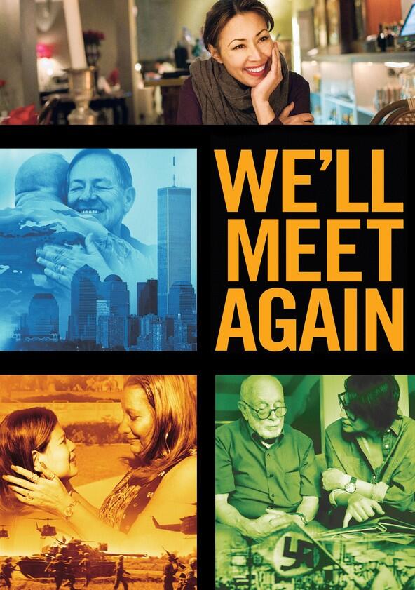 We'll Meet Again - Season 1 We'll Meet Again - Season 1