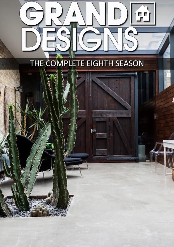 Grand Designs - Season 8 Grand Designs - Season 8