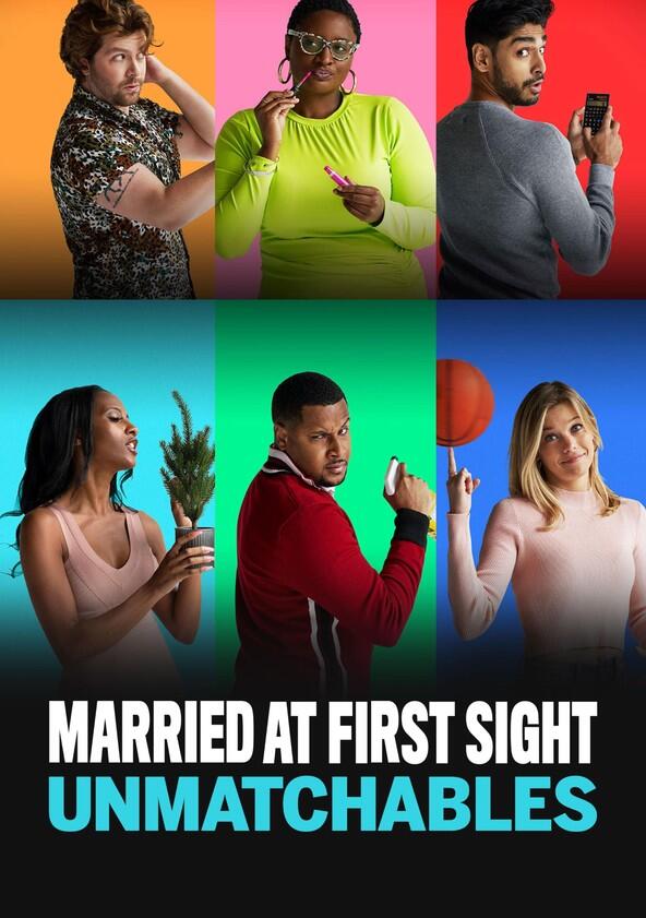 Married at First Sight: Unmatchables - Season 1 Married at First Sight: Unmatchables - Season 1