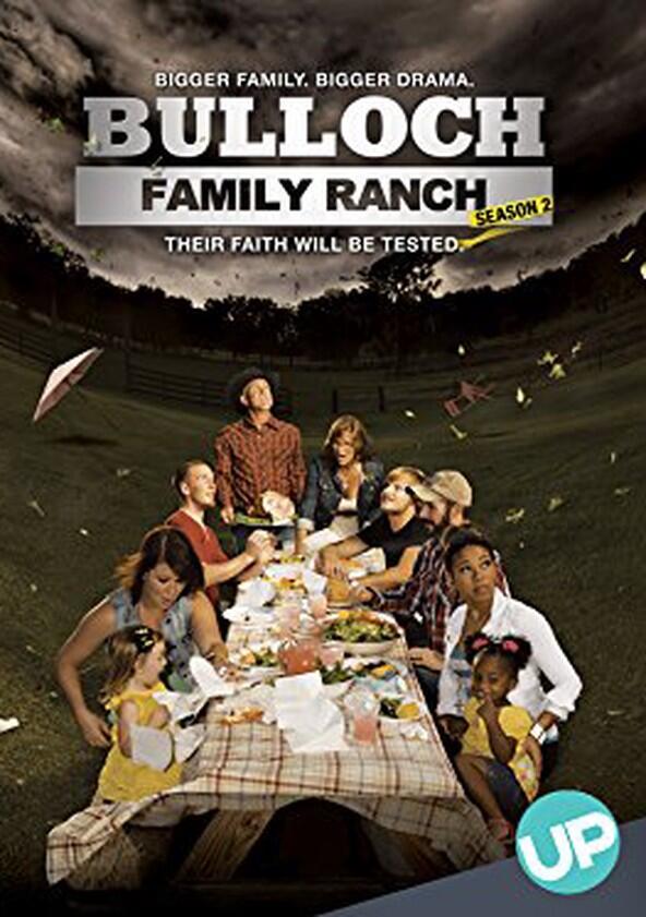 Bulloch Family Ranch - Season 2