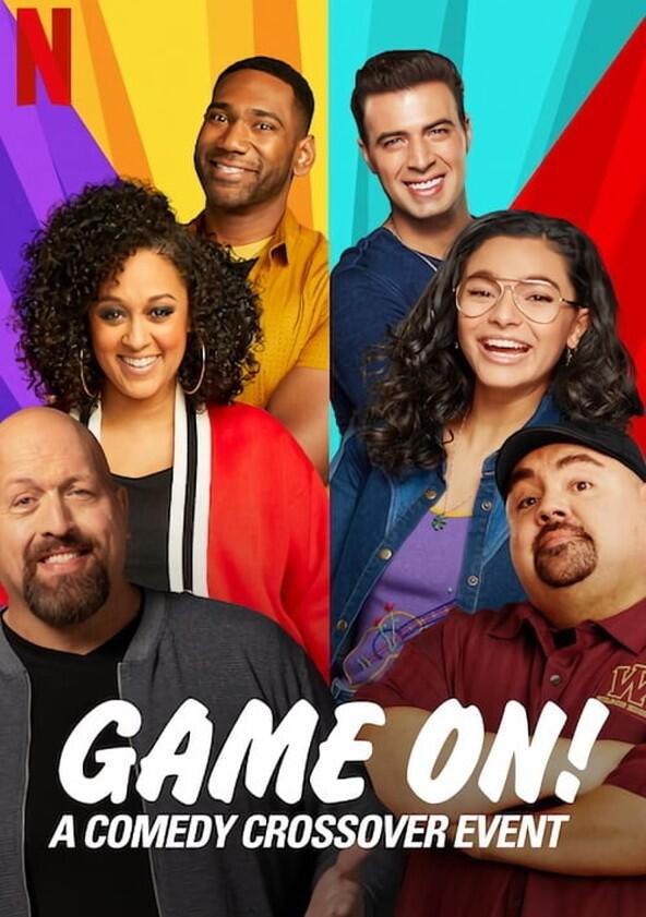 GAME ON: A Comedy Crossover Event - Season 1 GAME ON: A Comedy Crossover Event - Season 1