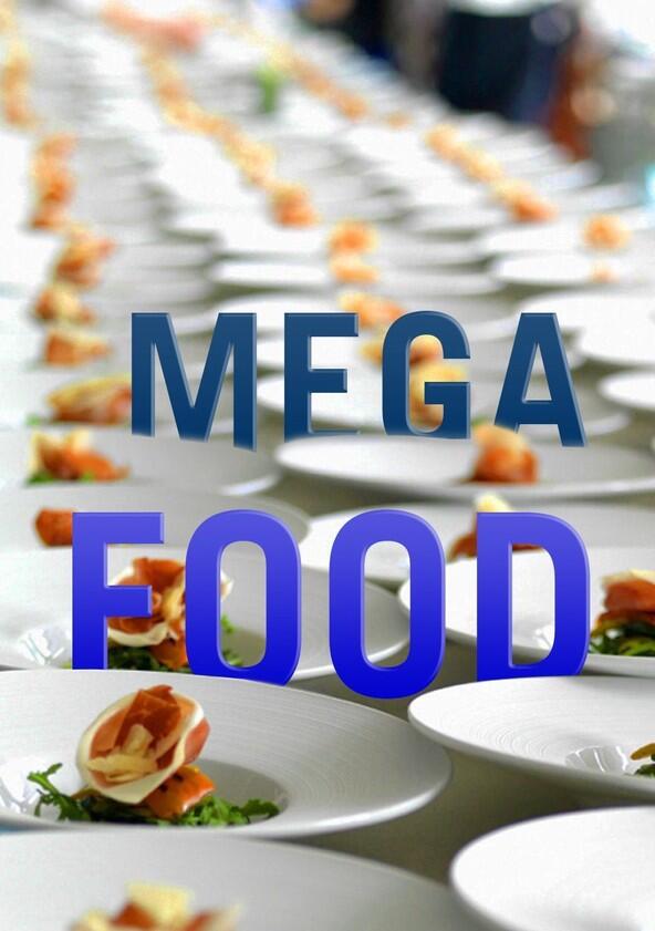 Mega Food - Season 1 Mega Food - Season 1