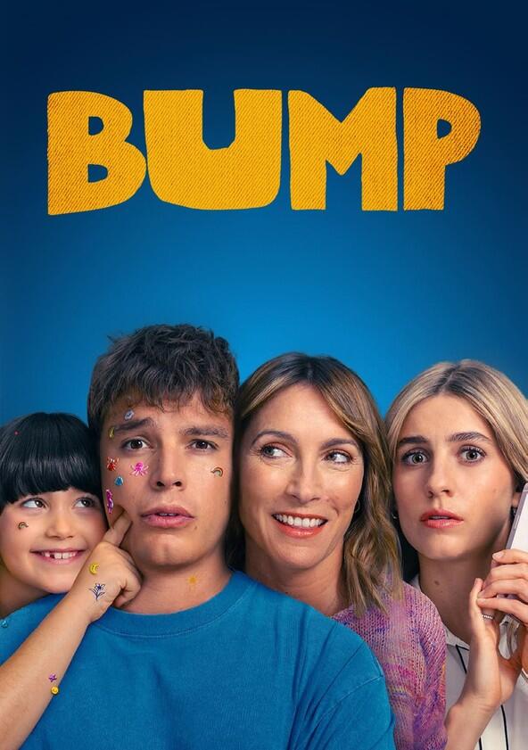 Bump - Season 4 Bump - Season 4