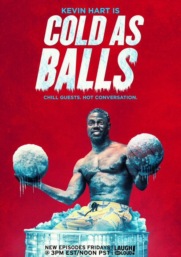 Cold as Balls Cold as Balls