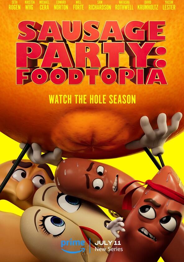 Sausage Party: Foodtopia - Season 1 Sausage Party: Foodtopia - Season 1