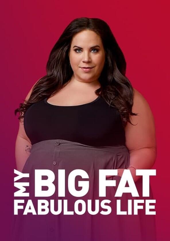 My Big Fat Fabulous Life - Season 10 My Big Fat Fabulous Life - Season 10
