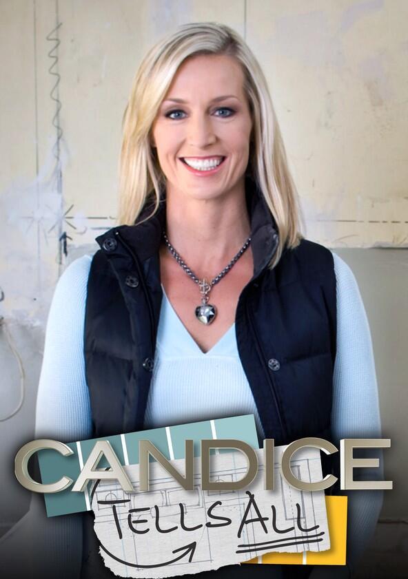 Candice Tells All - Season 2 Candice Tells All - Season 2