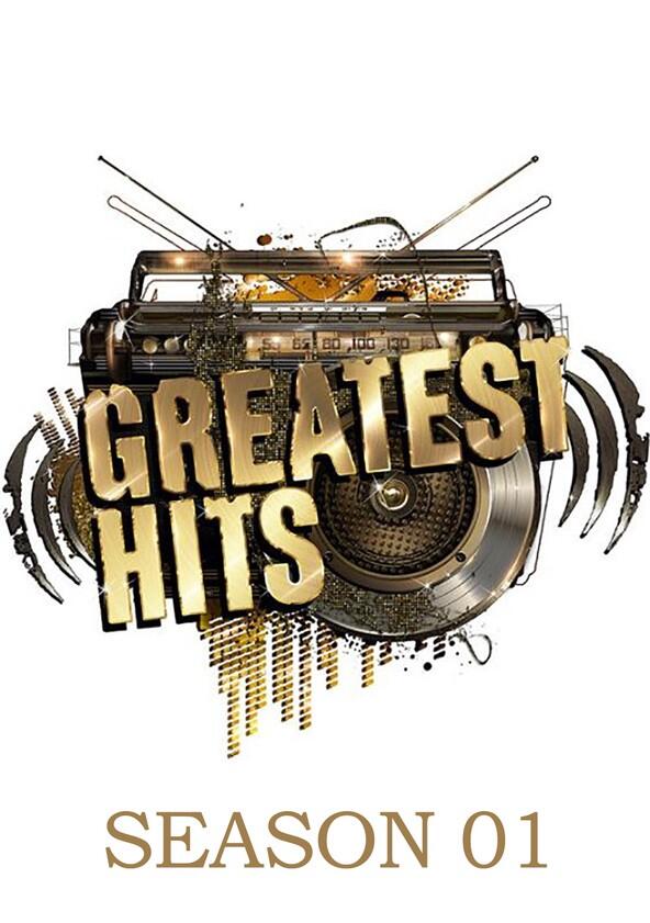 Greatest Hits - Season 1