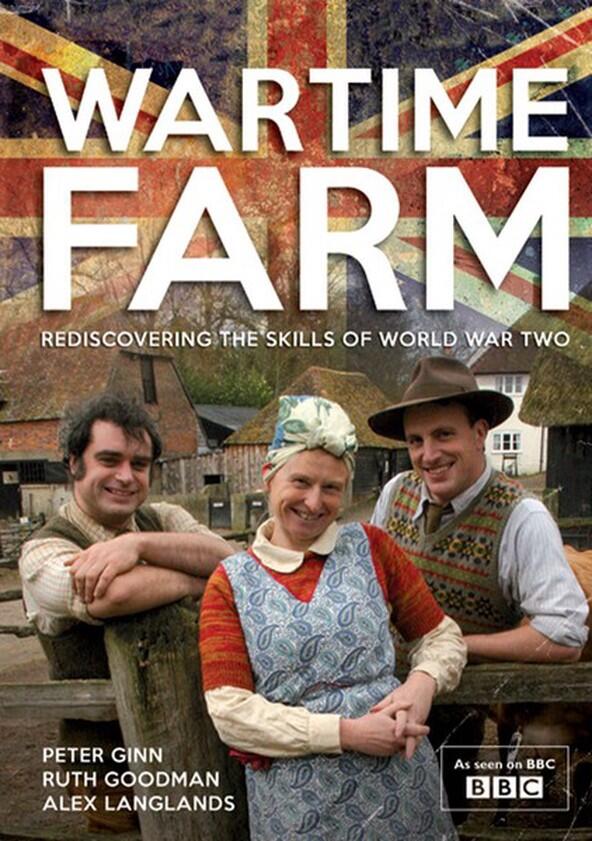 Wartime Farm - Season 1 Wartime Farm - Season 1