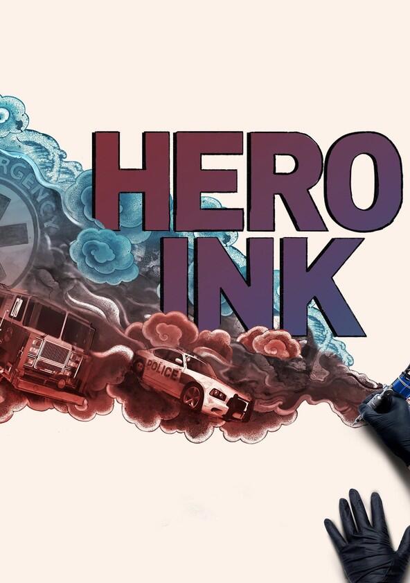Hero Ink - Season 1 Hero Ink - Season 1