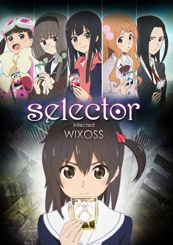 Selector Infected Wixoss - Season 1 Selector Infected Wixoss - Season 1