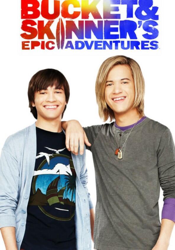 Bucket & Skinner's Epic Adventures - Season 1 Bucket & Skinner's Epic Adventures - Season 1