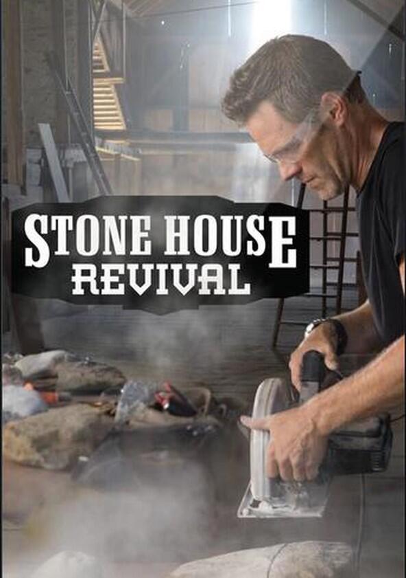 Stone House Revival - Season 4
