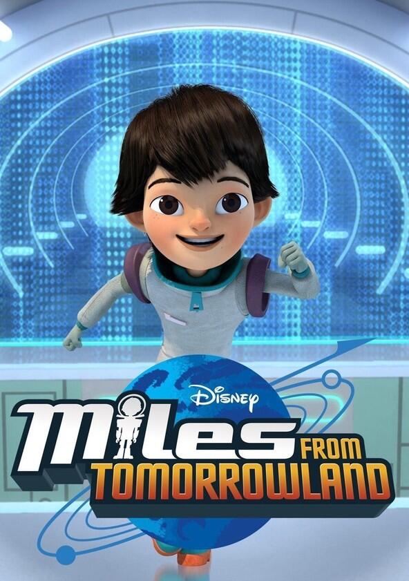 Miles from Tomorrowland - Season 2