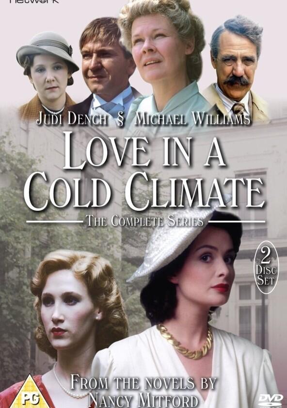Love in a Cold Climate - Season 1 Love in a Cold Climate - Season 1