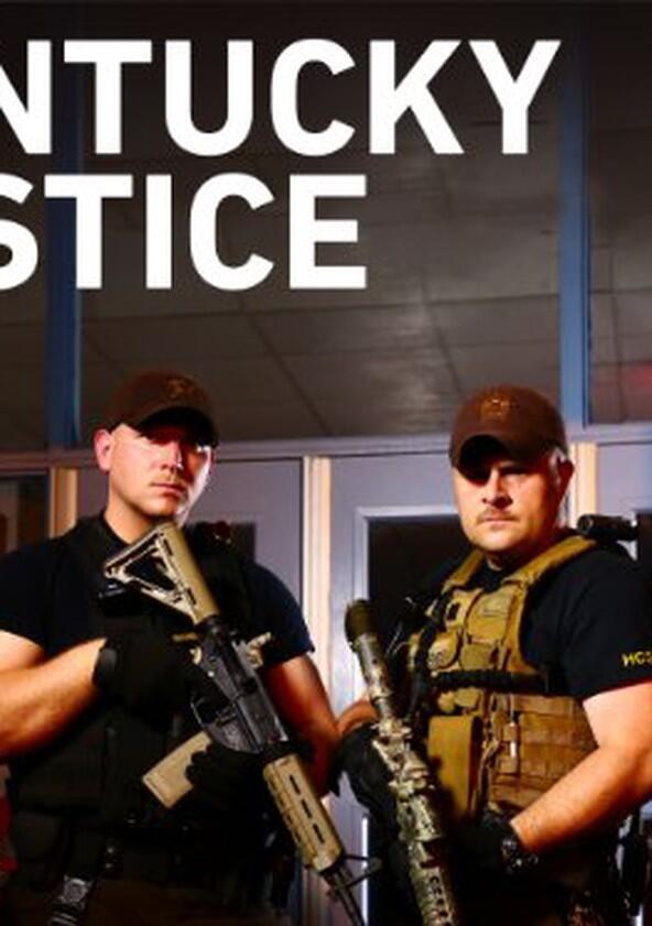 Kentucky Justice - Season 1 Kentucky Justice - Season 1