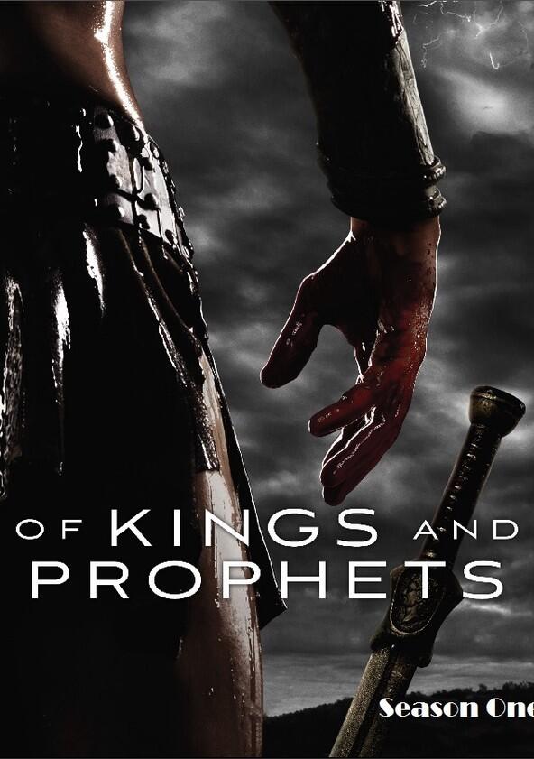 Of Kings and Prophets - Season 1 Of Kings and Prophets - Season 1