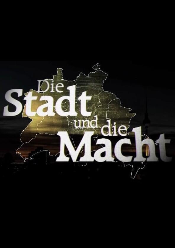 Die Stadt und die Macht - Season 1 Die Stadt und die Macht - Season 1