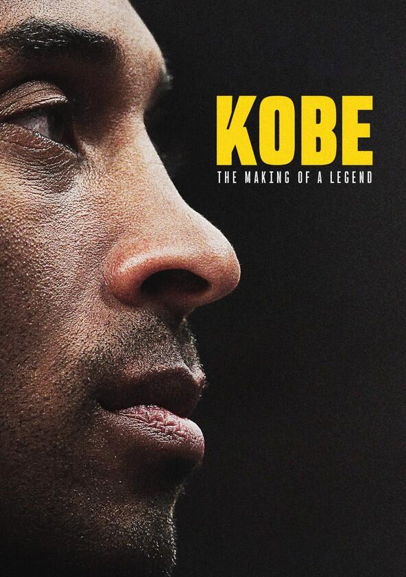 Kobe: The Making of a Legend - Season 1 Kobe: The Making of a Legend - Season 1
