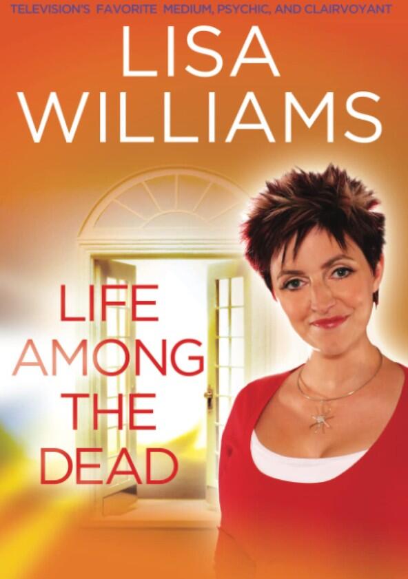 Lisa Williams: Life Among the Dead - Season 2