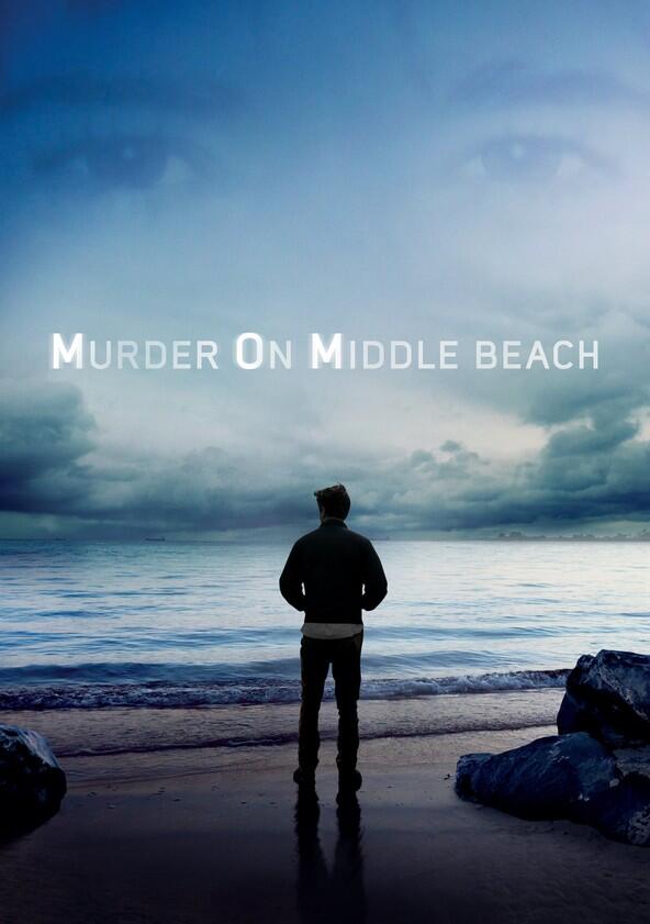Murder on Middle Beach - Season 1