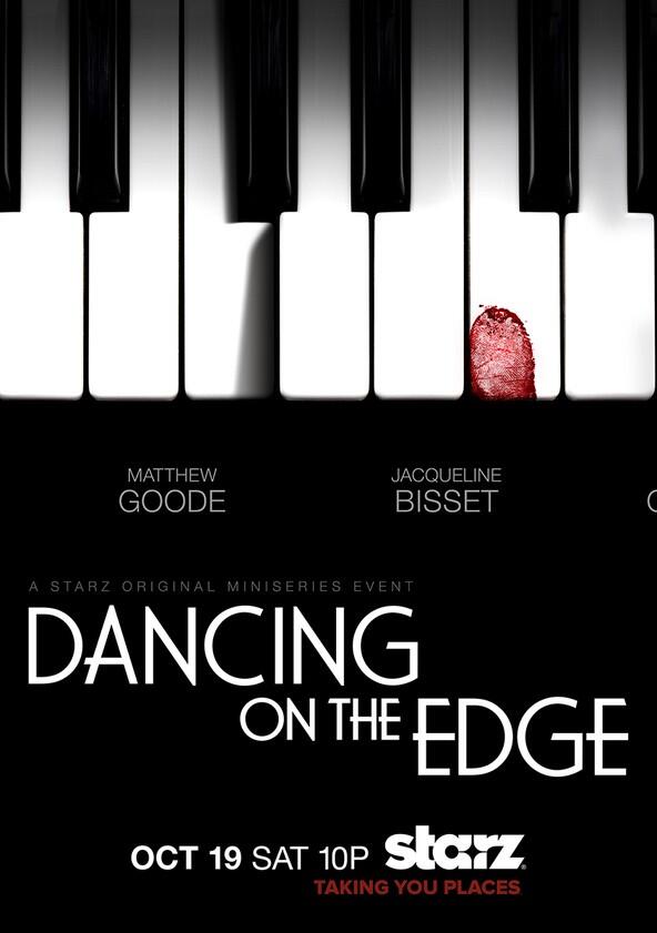Dancing on the Edge - Season 1 Dancing on the Edge - Season 1