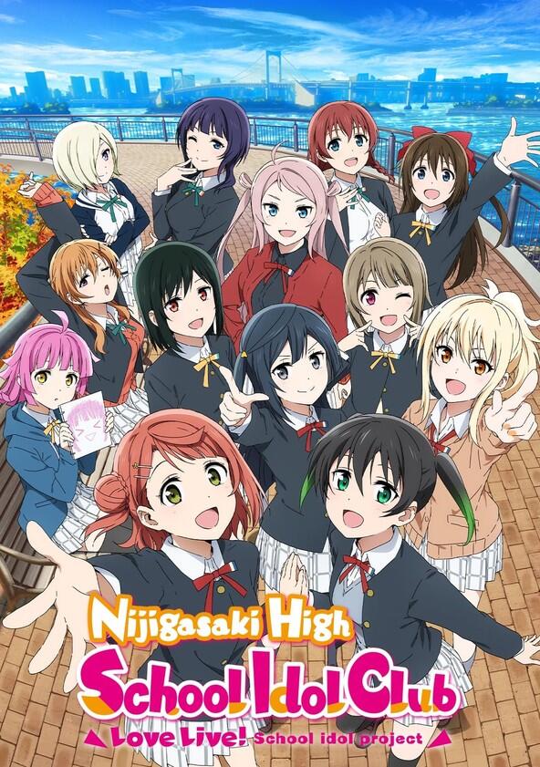 Love Live! Nijigasaki High School Idol Club - Season 2 Love Live! Nijigasaki High School Idol Club - Season 2