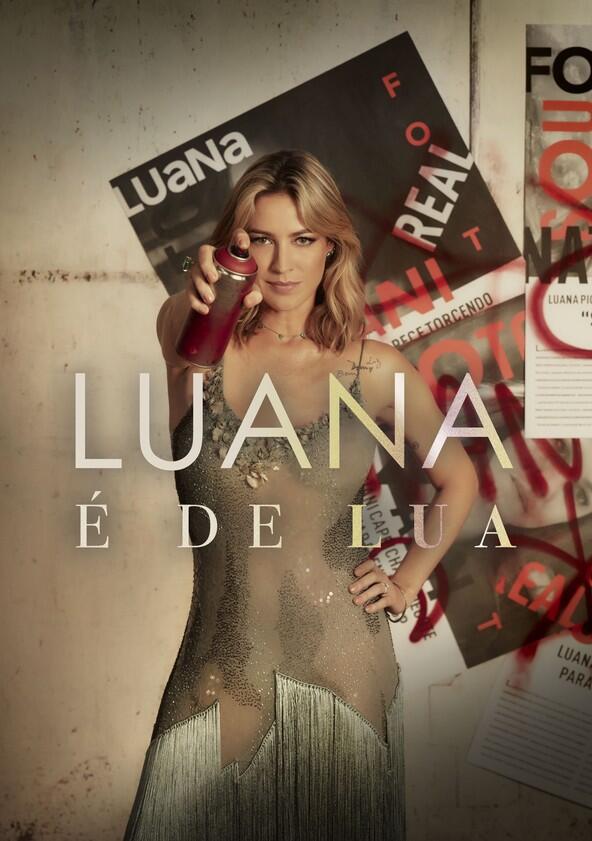 Luana É de Lua - Season 1 Luana É de Lua - Season 1