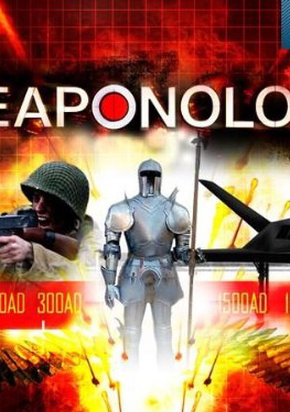 Weaponology - Season 2 Weaponology - Season 2