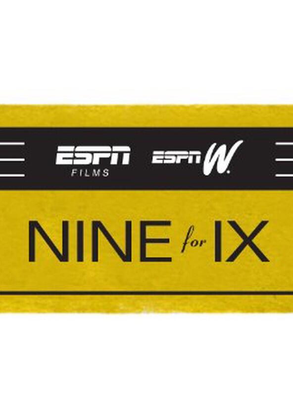 Nine for IX - Season 1 Nine for IX - Season 1