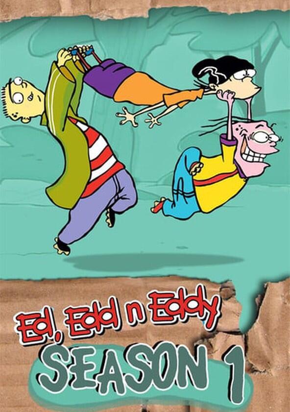 Ed, Edd n' Eddy - Season 1 Ed, Edd n' Eddy - Season 1
